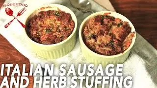 Italian Sausage and Herb Stuffing - Isobe Food