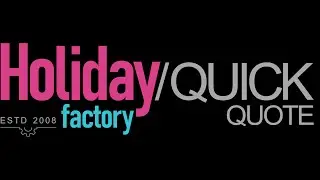 Holiday Factory Quick Quote - Agents Registration Guide
