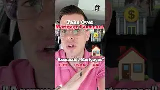 Assumable Mortgages - What are they? How can they help you Buy now?!?