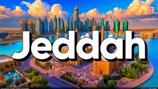 Jeddah, Saudi Arabia - Best Things To Do & Visit | Travel Guide