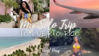My Solo Trip To Puerto Rico 🇵🇷 | A Visual Diary 🎀