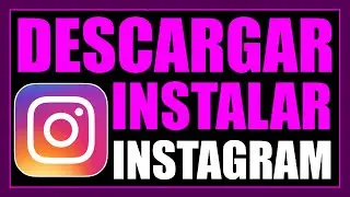 ✅ C&oacute;mo Descargar Instagram para PC 2026 | Gu&iacute;a F&aacute;cil, R&aacute;pida y Segura