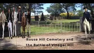 Rouse Hill Cemetery and the Battle of Vinegar Hill