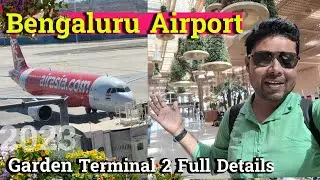 Bengaluru Airport Terminal 2 | Kempegowda International Airport Bengaluru