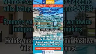 Orlando & Florida Group Forums for Property Owners & Independent Holiday Makers to meet and network:
