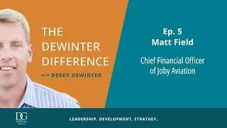 The DeWinter Difference: Matt Field, Chief Financial Officer of Joby Aviation