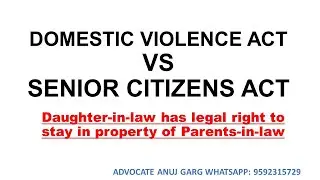 No Eviction under Senior Citizens Act I DV vs Senior Citizens Act I Shared Household I