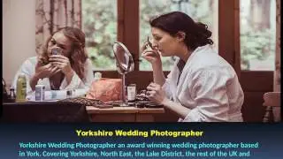 Wedding Photographer Yorkshire