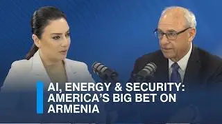 AI, Energy & Security: America&rsquo;s Big Bet on Armenia | Scott Sedrakian