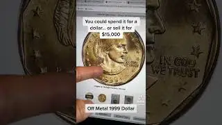 1999 Dollar Sells For $15,000 - Off Metal Error #shorts