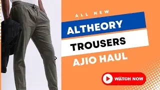 Altheory Trousers and Track Pant unboxing 2022 || Ajio unboxing Haul