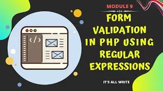 9 - Form Validations in PHP using Regular Expressions | PHP Tutorial