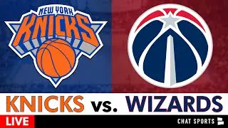 Knicks vs. Wizards Live Streaming Scoreboard, Play-By-Play, Highlights & Stats | NBA Stream