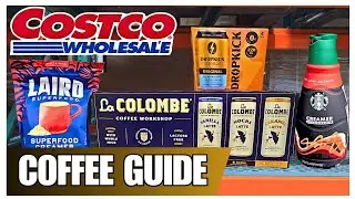 COSTCO COFFEE GUIDE & DEALS for AUGUST 2026! ✨️🛒☕