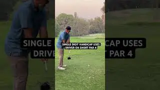 Single Digit Handicap golfer uses Driver on Short par 4