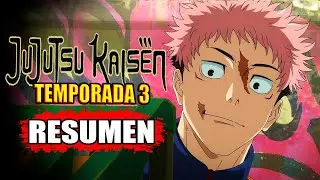 🌟 JUJUTSU KAISEN | TEMPORADA 3 | CAPITULO 5 [Resumen] En Unos Minutos