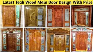 Latest Teak Wood Main Door Design 2025 With Price || Teak Wood Main Door Design