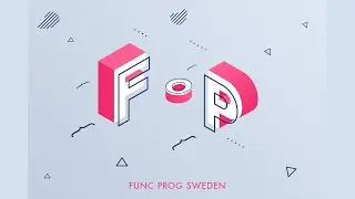 First Func Prog Sweden MeetUp 2022