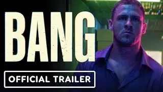 Bang - Official Trailer (2025) Jack Kesy, Tristin Mays, Marie Broenner
