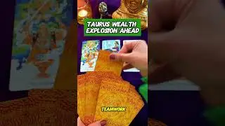 Taurus Wealth Explosion Ahead