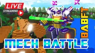 MECH BATTLE III [3] - BABFT