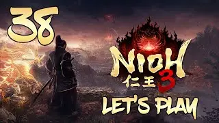 Nioh 3 - Прохождение, часть 38: Отороши