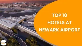 Top 10 Hotels at Newark Airport - US Travel Guide - Booking Casa