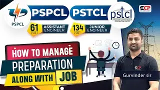 How to manage preparation along with Job? PSTCL/PSPCL AE/JE written exam preparation
