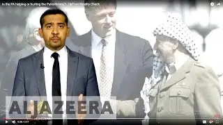 Is the PA helping or hurting the Palestinians? - UpFront Reality Check