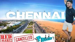 Chennai project cancelled due to red_alert  #chennai #tamil #tamilnadu #vlog @vivekpandey.rajan.