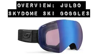 Обзор: лыжные очки Julbo Skydome