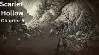 Scarlet hollow chapter 5  The most terrifying ending ever!