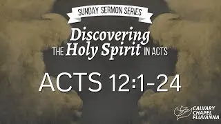CCF Video - Pastor Steve Feden - Acts 12_1-24 - 27th, November 2016 @ 9AM