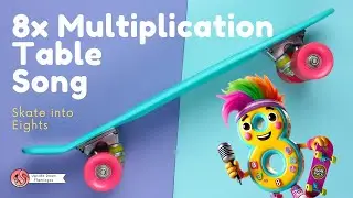 8 Times Table Song   |  🛹 Skate into Eights | Punk Rock Multiplication Song