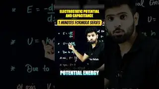 Electrostatic Potential And Capacitance Class 12 🔥 | All Formulas Series | Physics Chapter 2