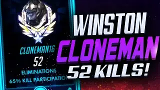 CLONEMAN16 INSANE WINSTON! 52 ELIMS! [ OVERWATCH SEASON 22 TOP 500 ]