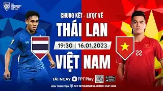 🔴TRỰC TIẾP: THÁI LAN - VIỆT NAM | CHUNG KẾT LƯỢT VỀ AFF MITSUBISHI ELECTRIC CUP 2022