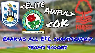 Ranking All EFL Championship Teams Badges
