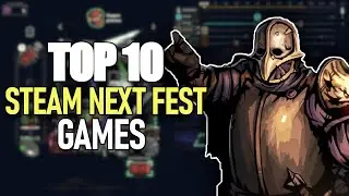 10 Must-Play Indie Games from Steam Next Fest 2023!