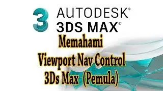 Tutorial 3 - Viewport Navigation Control