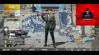 PUBG Mobile Solo killed Guardian | Hacker killed me | Miramar | Gameplay | Winter Soldier Gaming |