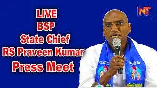 🔴LIVE :BSP State Chief RS Praveen Kumar Press Meet |@NationTodaychannel
