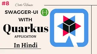 Part-8 Swagger-ui in Quarkus in Hindi | How to enable Swagger-ui in Quarkus | Test api with Swagger