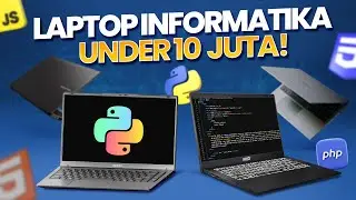 Anak Informatika Sini Masuk !! Rekomendasi Laptop untuk Coding !!