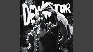 Devastor (Slowed Version)