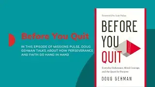 Before You Quit: How Perseverance and Faith Go Hand in Hand