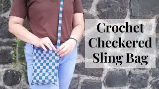 Crochet Checkered Bag / Crochet Checkered Sling Bag (Learn to Crochet | Crochet For Beginners)