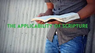 Applicability of Scripture