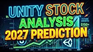 Unity Stock Analysis PEG Ratio + 2027 Prediction