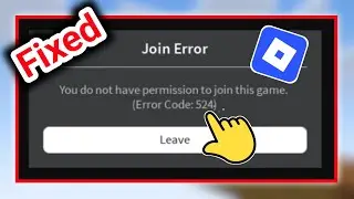 How To Fix Roblox Error Code 524 (Update 2025) | Join Private Servers & Banned Fix